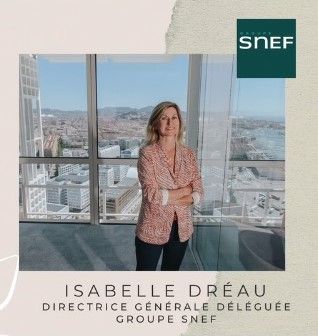 Isabelle Dréau, Directrice Générale Déléguée - Groupe SNEF